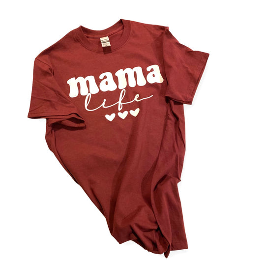 Maroon Mama Life T-shirt